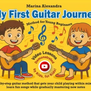 My First Guitar Journey. Book with Video Lessons: Hard copy.